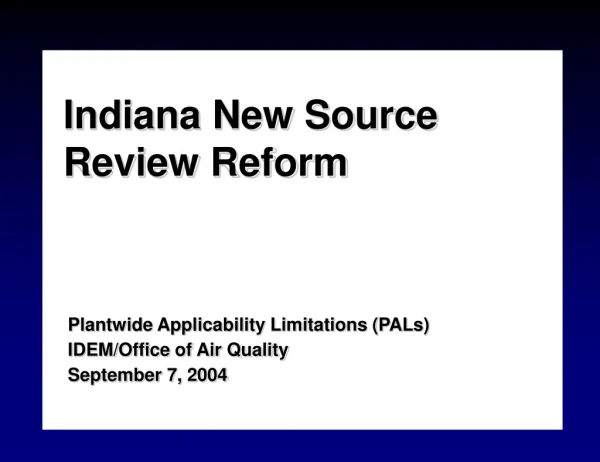 Indiana New Source Review Reform