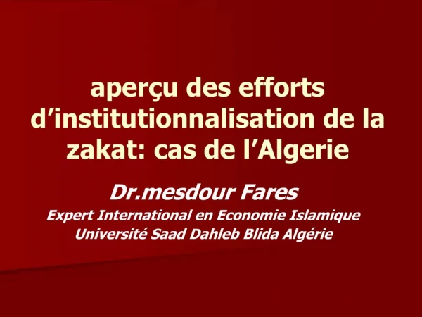 Aper u des efforts d institutionnalisation de la zakat: cas de l Algerie