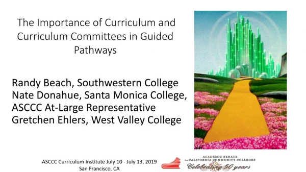 The Importance of Curriculum and Curriculum Committees in Guided Pathways
