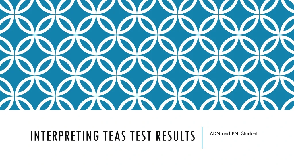 interpreting teas test results