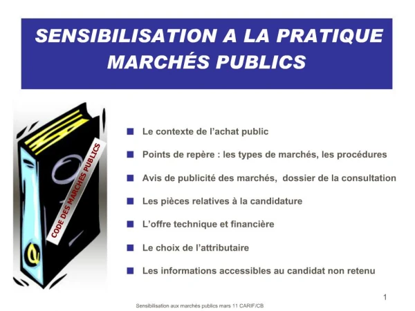 Sensibilisation aux march s publics mars 11 CARIF