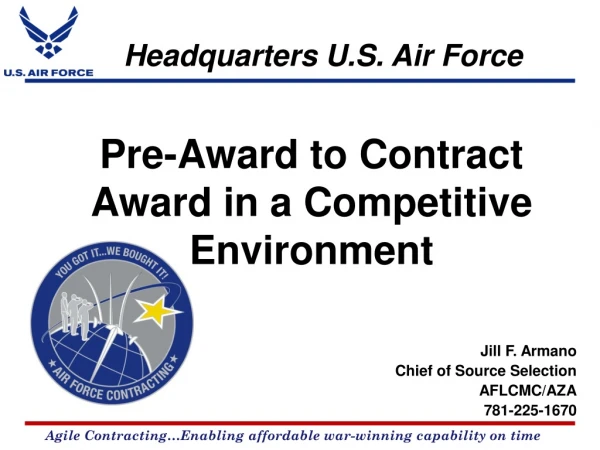 Pre-Award to Contract Award in a C ompetitive Environment