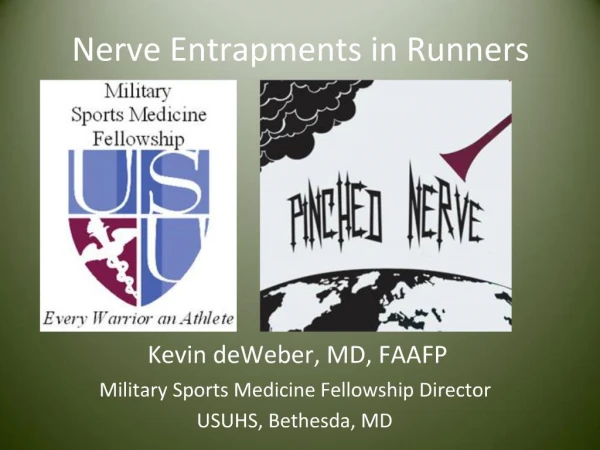 Nerve Entrapments in Runners