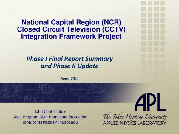 National Capital Region (NCR) Closed Circuit Television (CCTV) Integration Framework Project