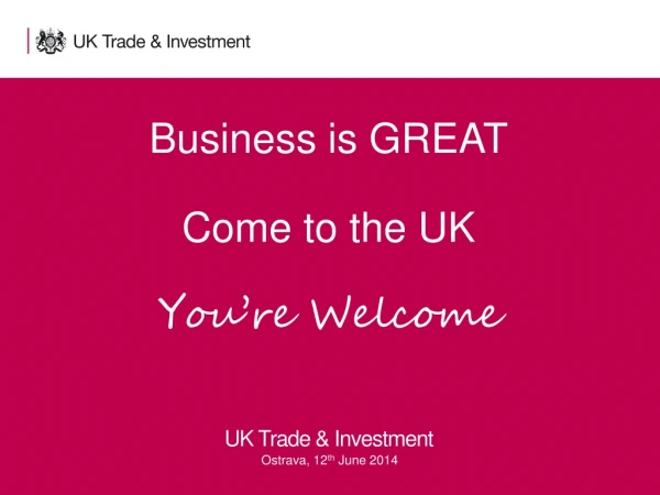 UK Trade &amp; Investment