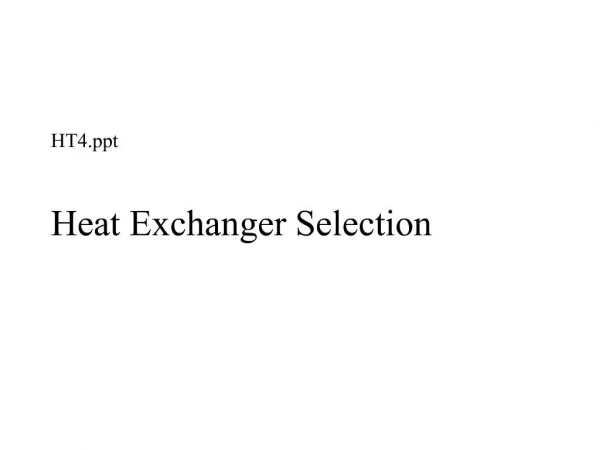 HT4.ppt Heat Exchanger Selection