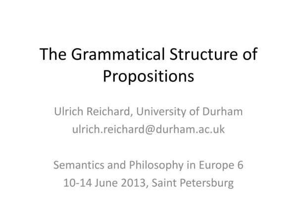 The Grammatical Structure of Propositions