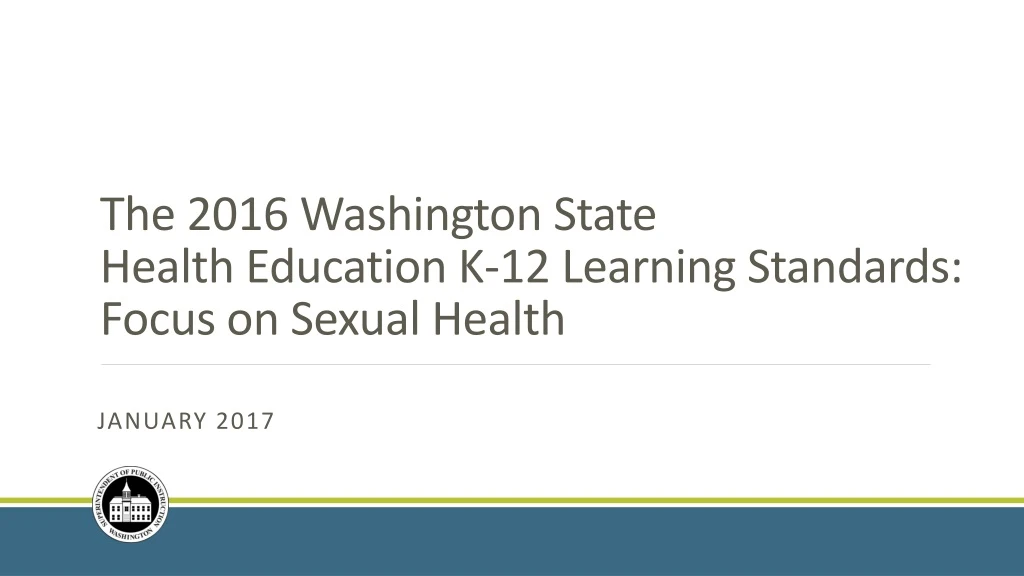 the 2016 washington state health education k 12 learning standards focus on sexual health