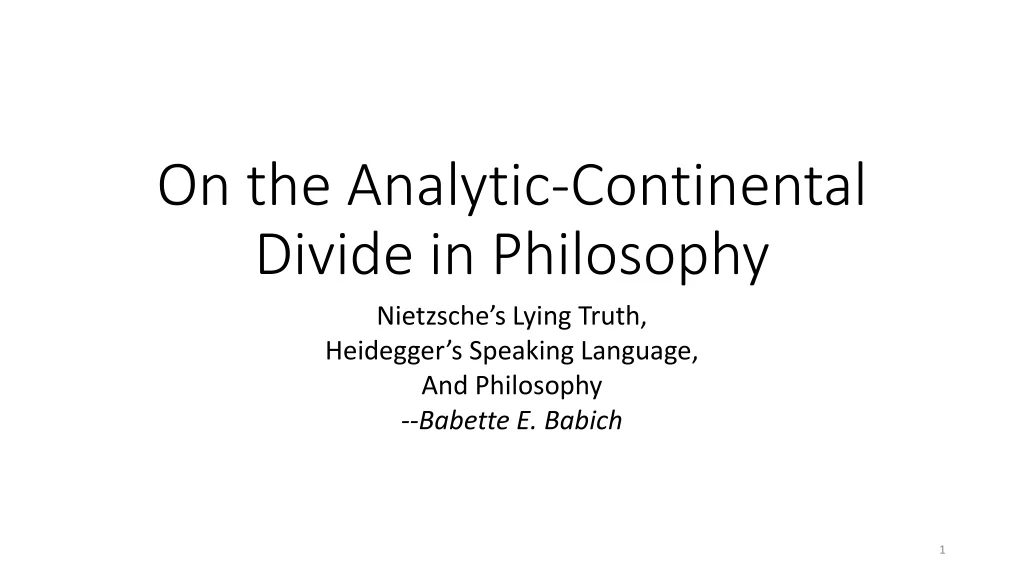 on the analytic continental divide in philosophy