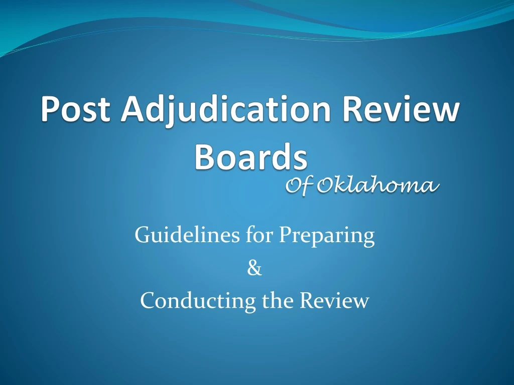 post adjudication review boards