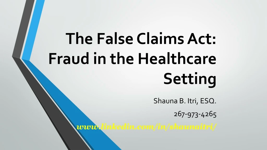 the false claims act fraud in the healthcare setting
