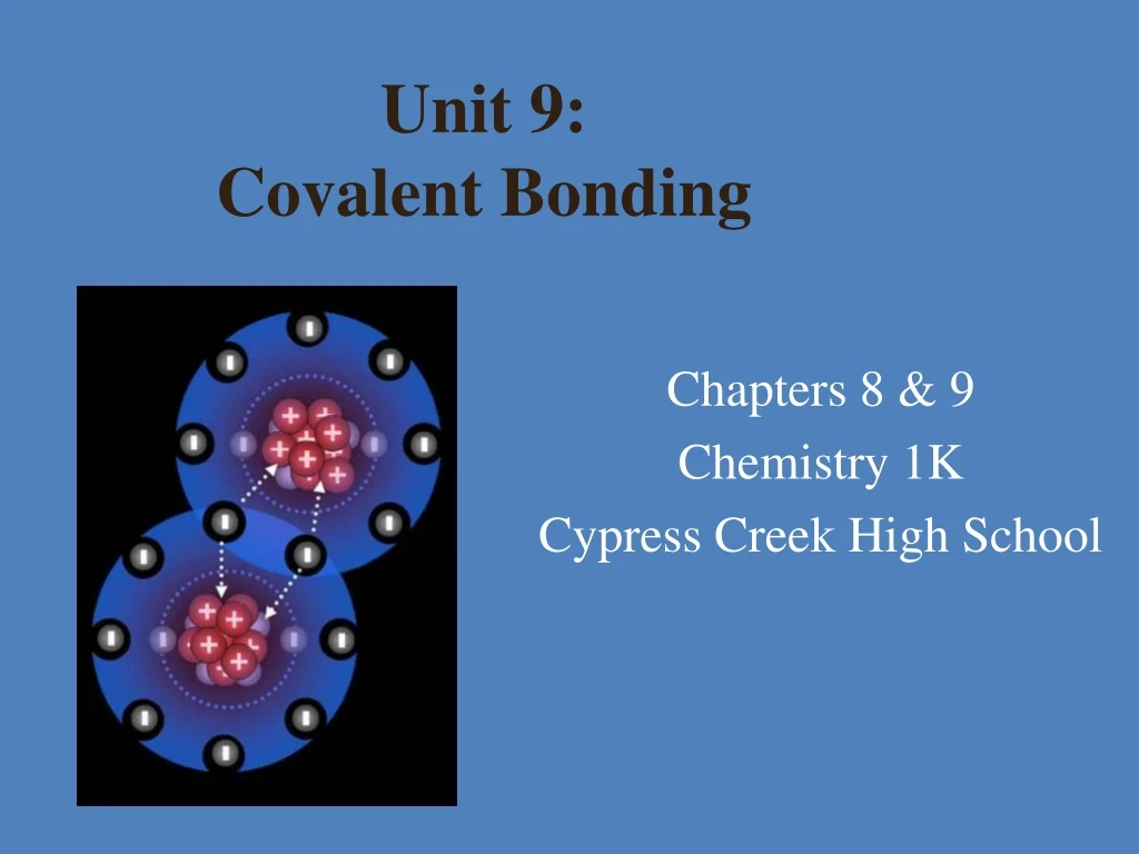 unit 9 covalent bonding