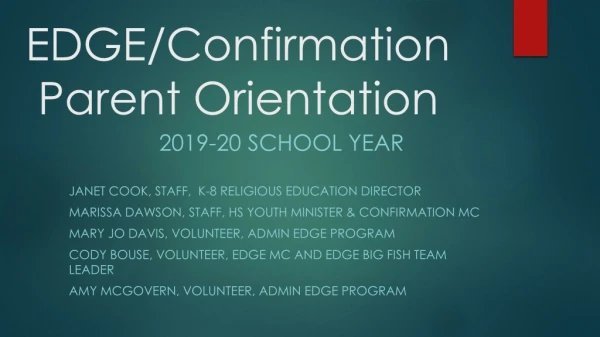 EDGE/Confirmation Parent Orientation