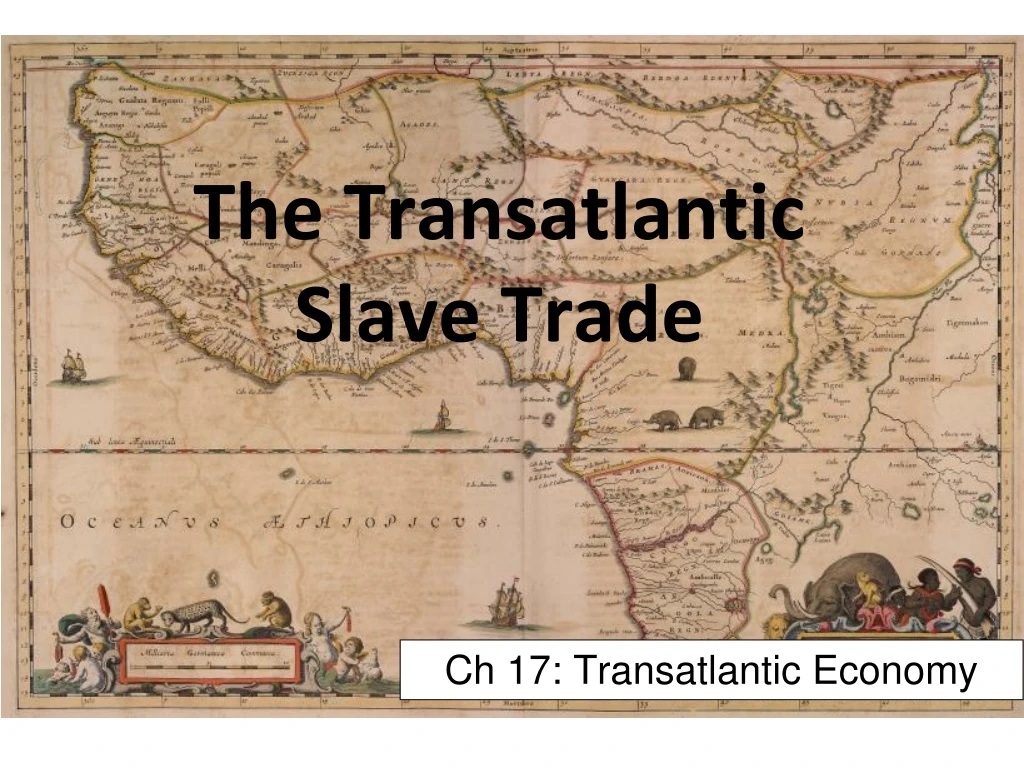 the transatlantic slave trade