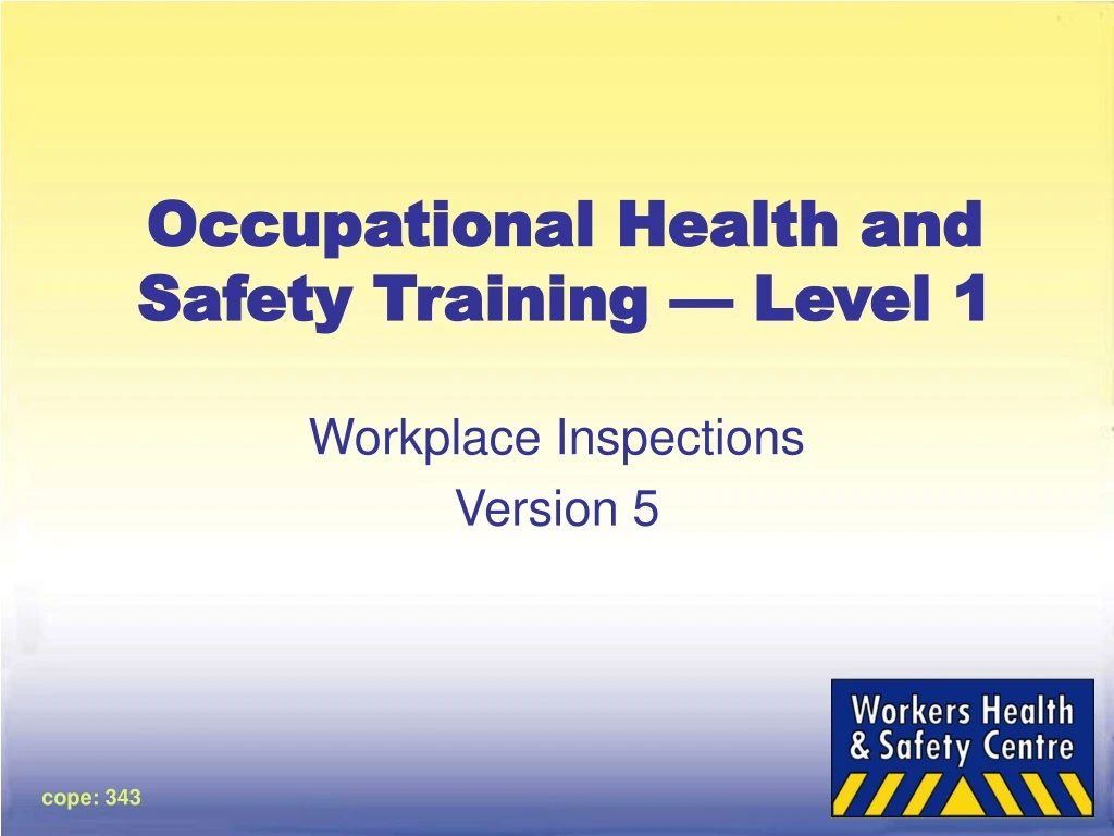 occupational health and safety training level 1