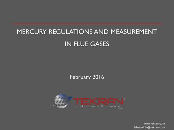 MERCURY REGULATIONS AND MEASUREMENT IN FLUE GASES