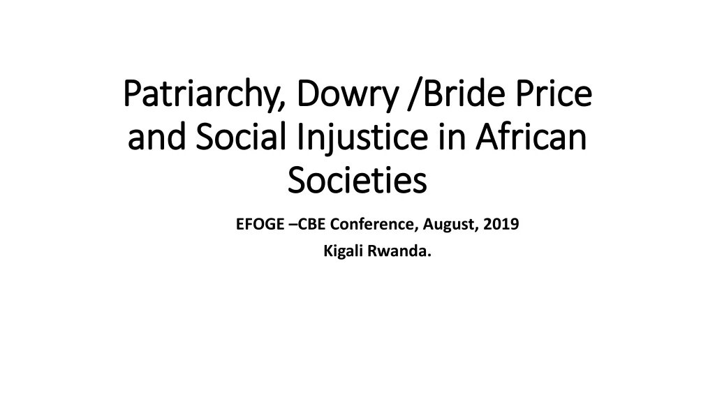 patriarchy dowry bride price and social injustice in african societies
