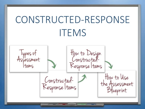 CONSTRUCTED-response items