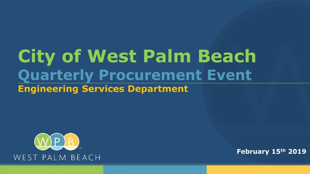 city of west palm beach quarterly procurement event engineering services department