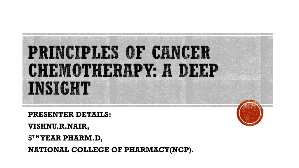principles of cancer chemotherapy a deep insight