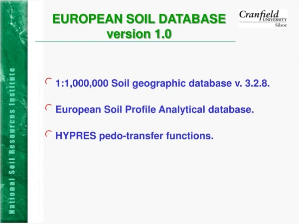 EUROPEAN SOIL DATABASE version 1.0