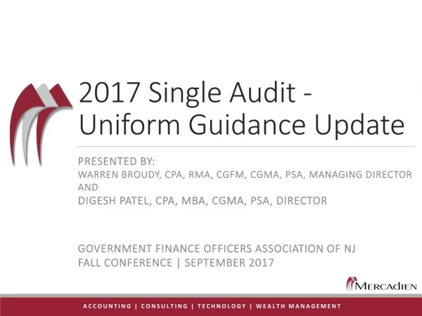 2017 Single Audit - Uniform Guidance Update