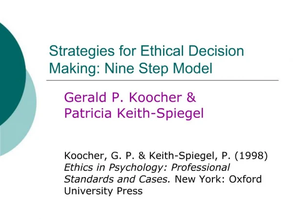 Strategies for Ethical Decision Making: Nine Step Model