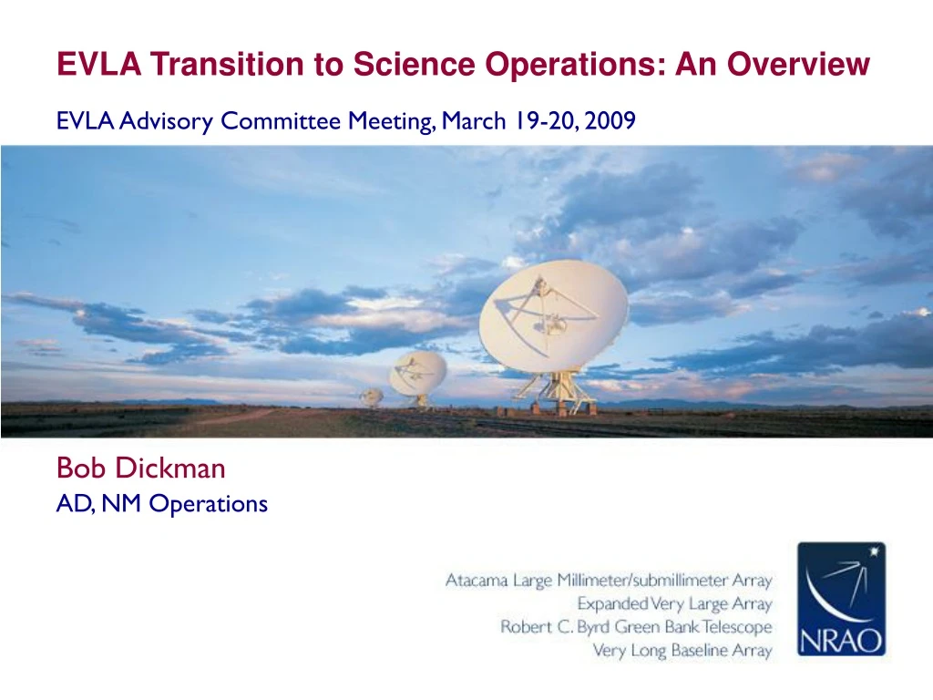 evla transition to science operations an overview