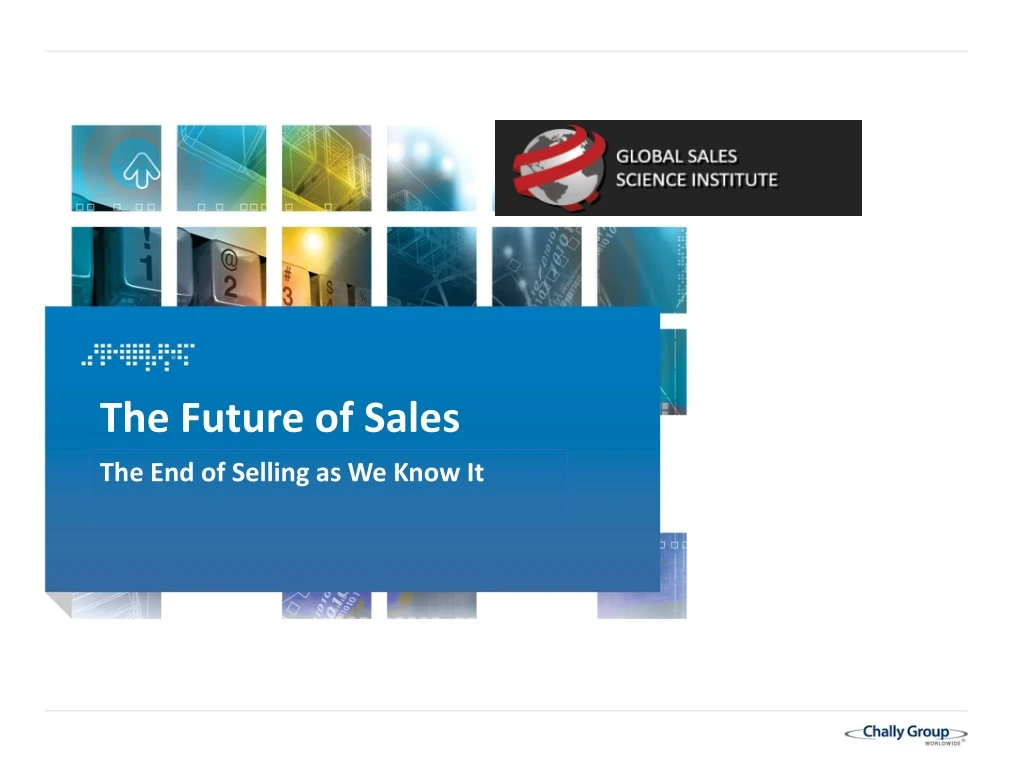 the end of selling as we know it