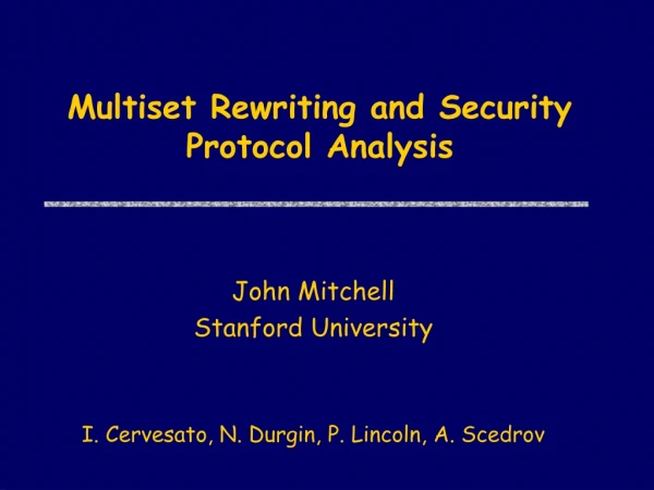 Multiset Rewriting and Security Protocol Analysis