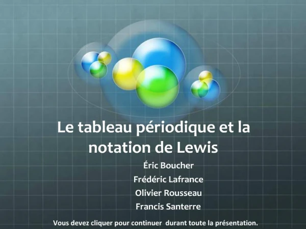 Le tableau p riodique et la notation de Lewis