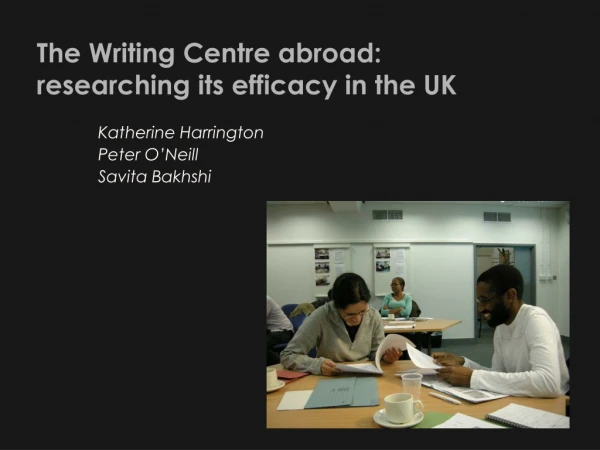 The Writing Centre abroad: researching its efficacy in the UK