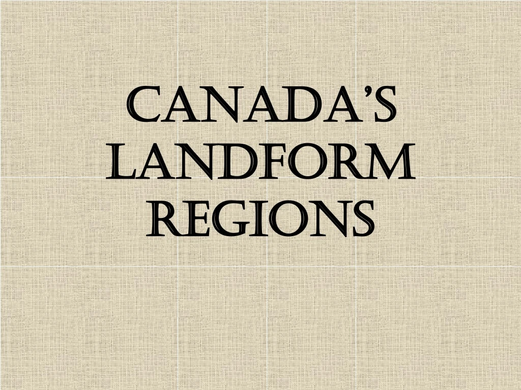 canada s landform regions