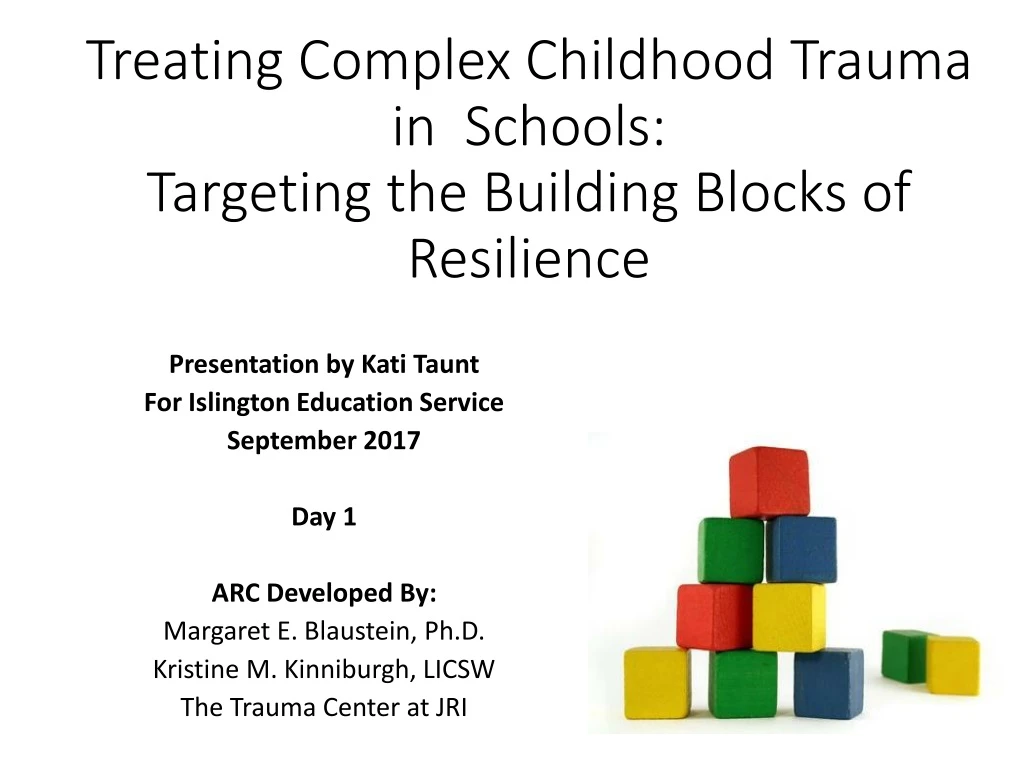 treating complex childhood trauma in schools targeting the building blocks of resilience