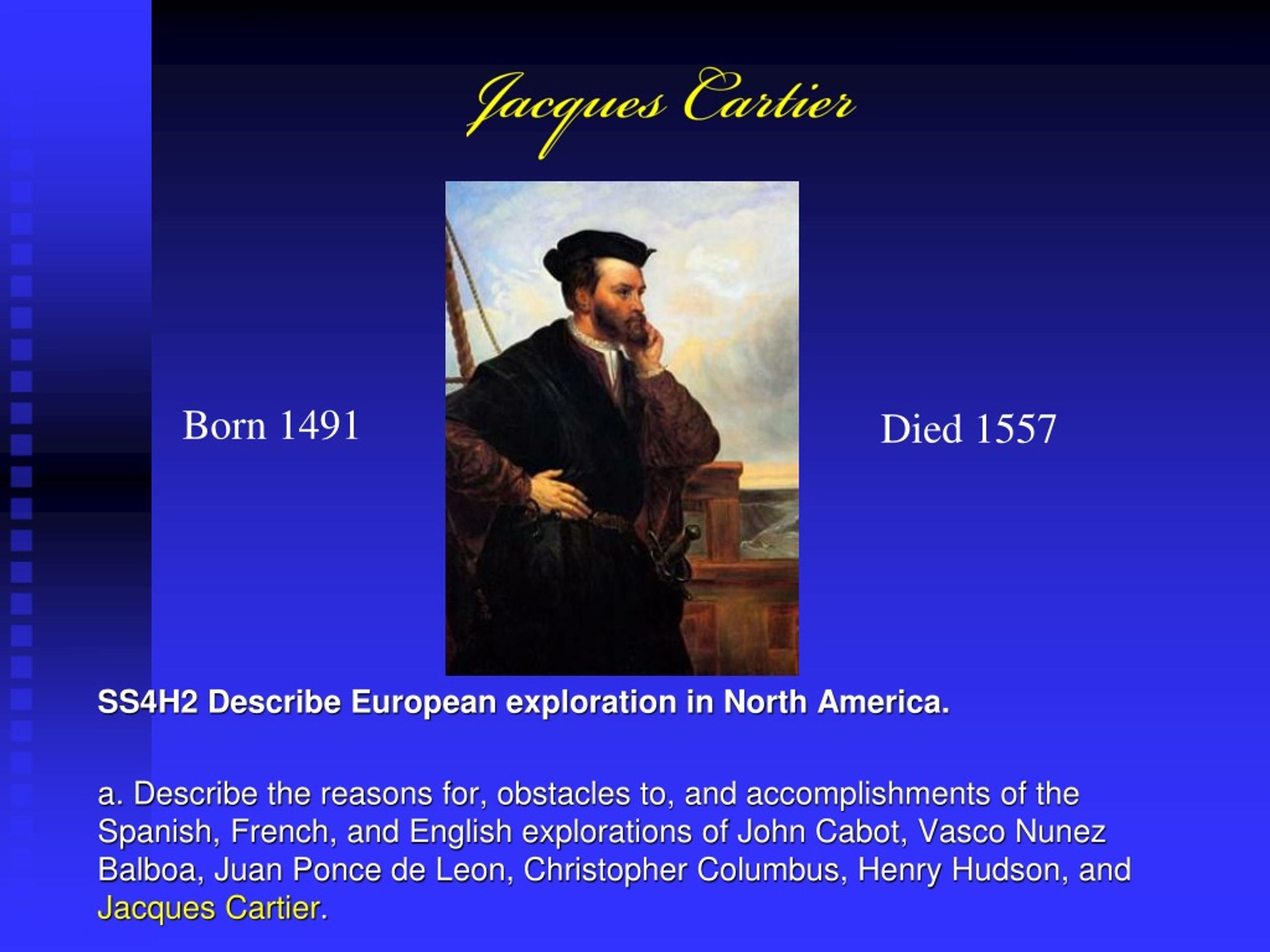 PPT - Jacques Cartier PowerPoint Presentation, free download - ID:316806