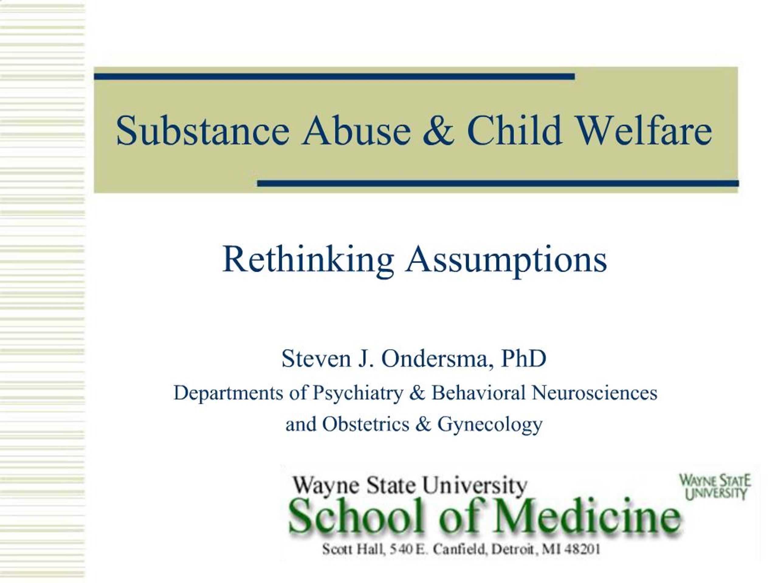 PPT - Substance Abuse Child Welfare PowerPoint Presentation, free ...