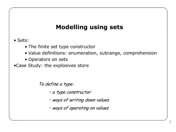 Modelling using sets