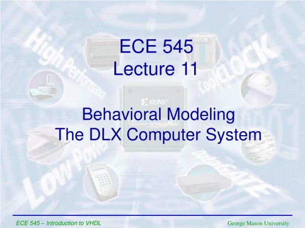 Behavioral Modeling The DLX Computer System