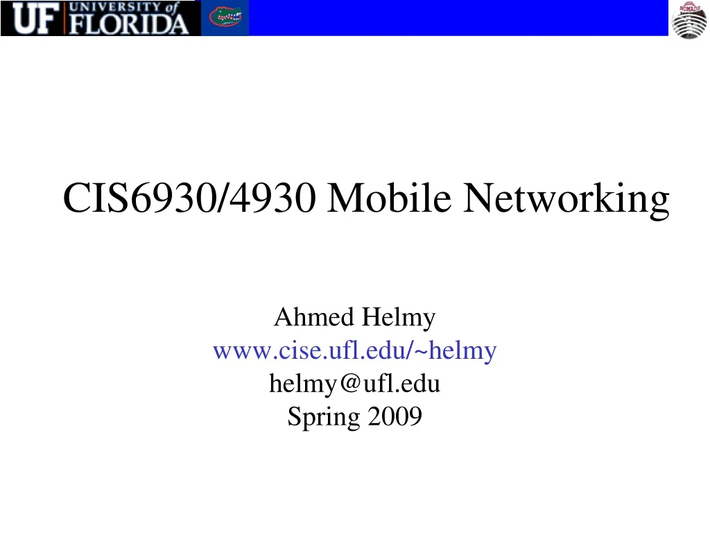 cis6930 4930 mobile networking