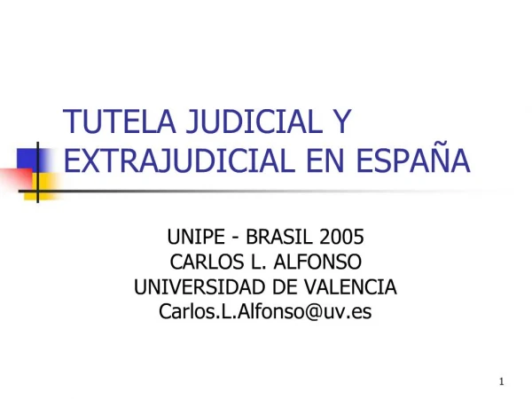 TUTELA JUDICIAL Y EXTRAJUDICIAL EN ESPA A