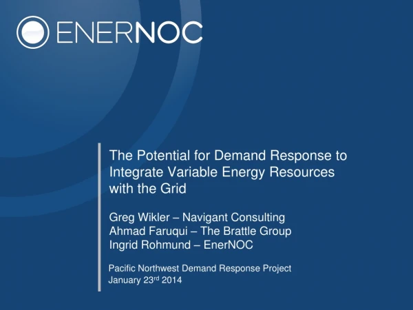 The Potential for Demand Response to Integrate Variable Energy Resources with the Grid