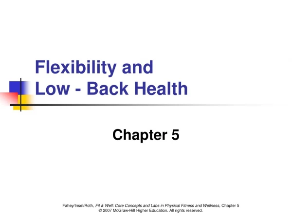 Flexibility and Low - Back Health