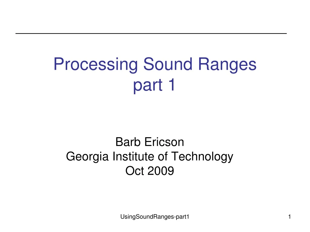 processing sound ranges part 1
