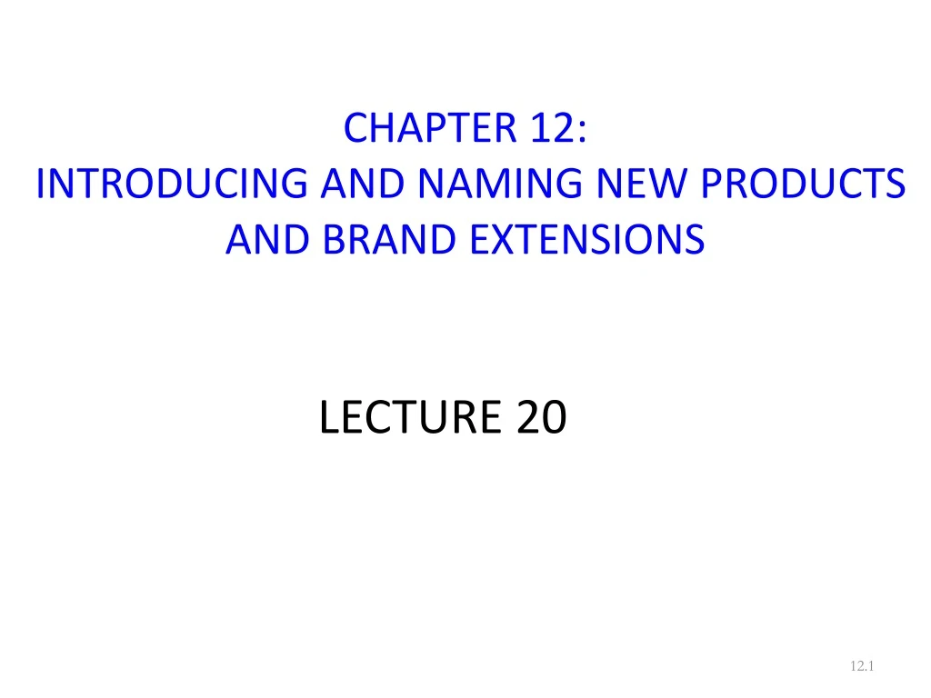 chapter 12 introducing and naming new products and brand extensions