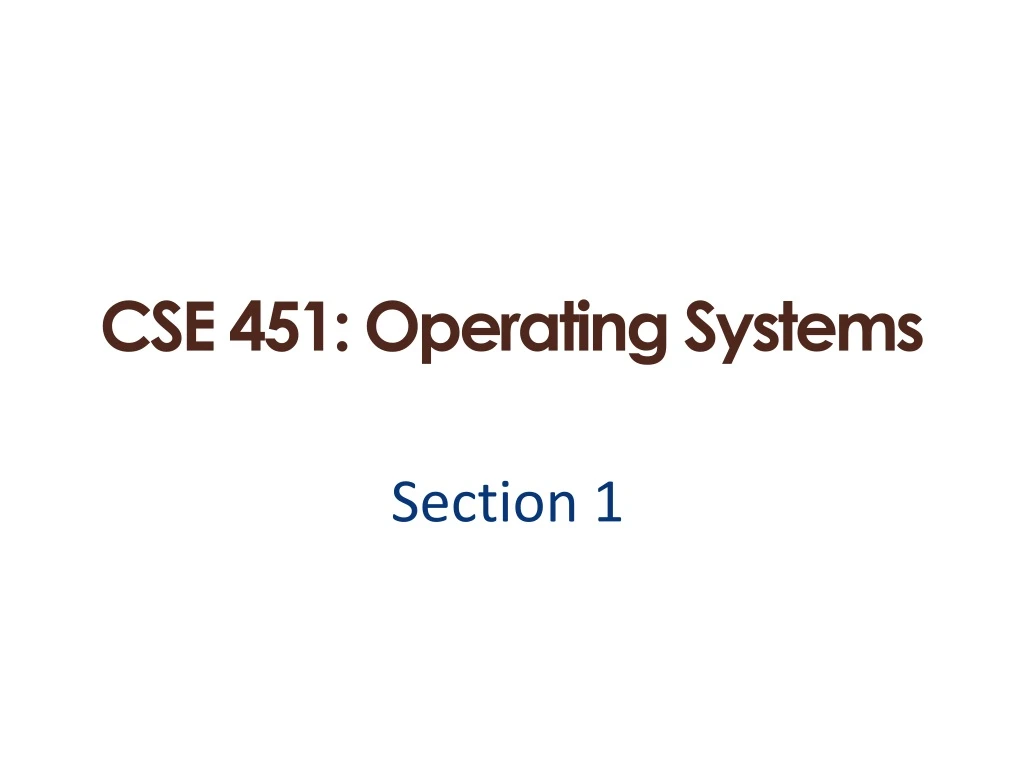 cse 451 operating systems