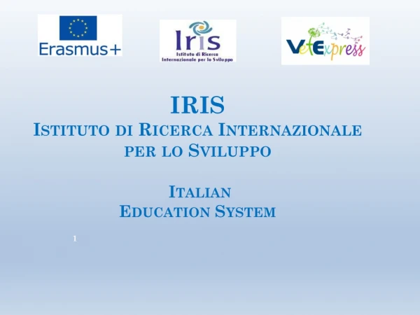 IRIS Istituto di Ricerca Internazionale per lo Sviluppo Italian Education System