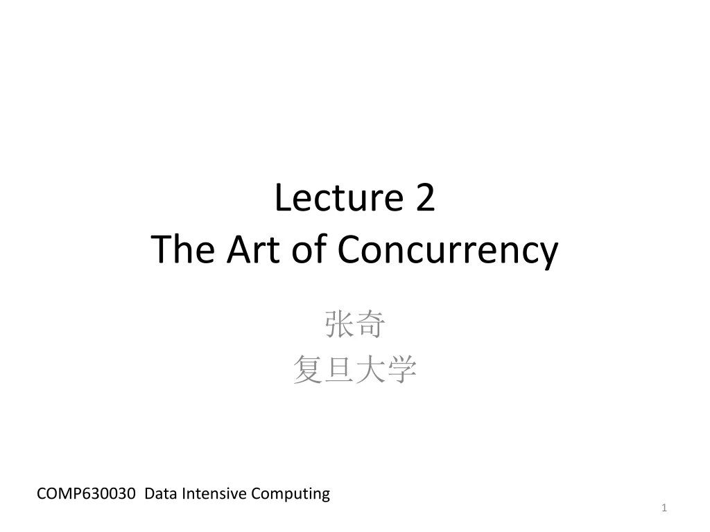 lecture 2 the art of concurrency