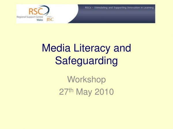 Media Literacy and Safeguarding