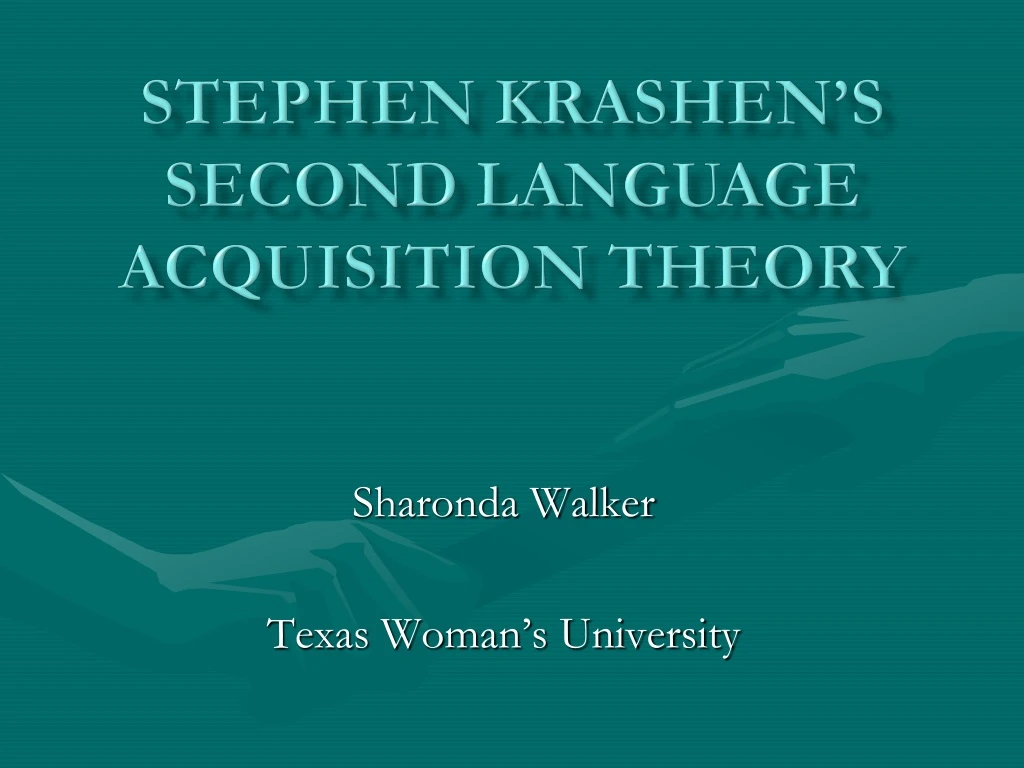 stephen krashen s second language acquisition theory
