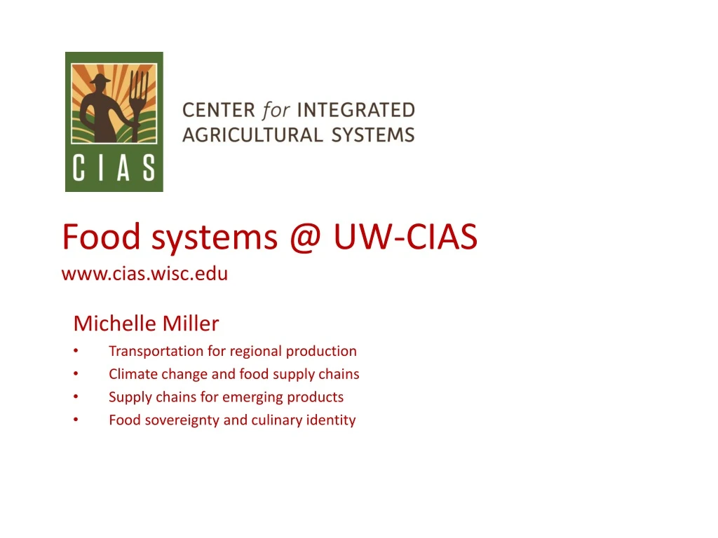 food systems @ uw cias www cias wisc edu
